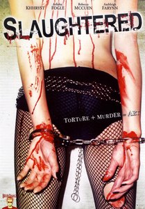 Зарезанный / Slaughtered (2008)