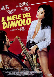 Дьявольский мед / Мед дьявола / Il miele del diavolo / The Devil's Honey (1986)