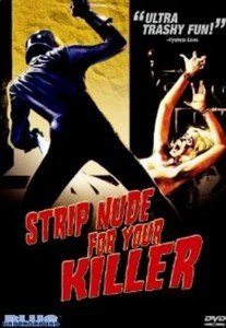 Разденься для убийцы / Nude per l'assassino / Strip Nude for Your Killer (1975)