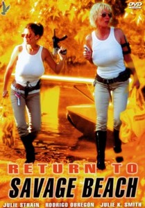 Возвращение на дикий пляж / L.E.T.H.A.L. Ladies: Return to Savage Beach (1998)