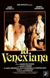 Венецианка / La Venexiana (1986)