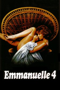 Эммануэль 4 / Emmanuelle IV (1983)