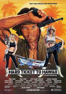 Заваруха на Гавайях / Hard Ticket to Hawaii (1987)