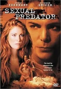 Последний крик / Sexual Predator / Last Cry (2001)