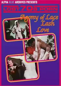 Кружевная Агония, Любовь с Плёткой / Agony of Lace, Lash Love