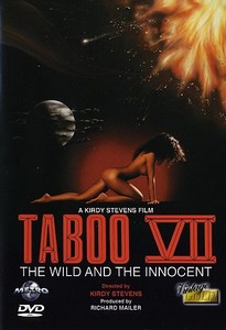 Табу 7: Дикое и Невинное / Taboo VII: The Wild and the Innocent