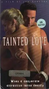 Запретная любовь / Tainted Love (1998)